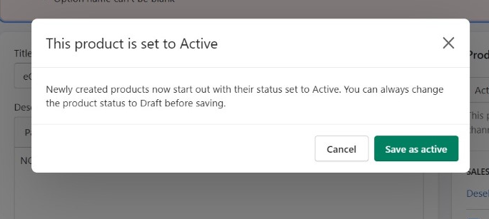 Shopify - Adding new products - default status is now ACTIVE